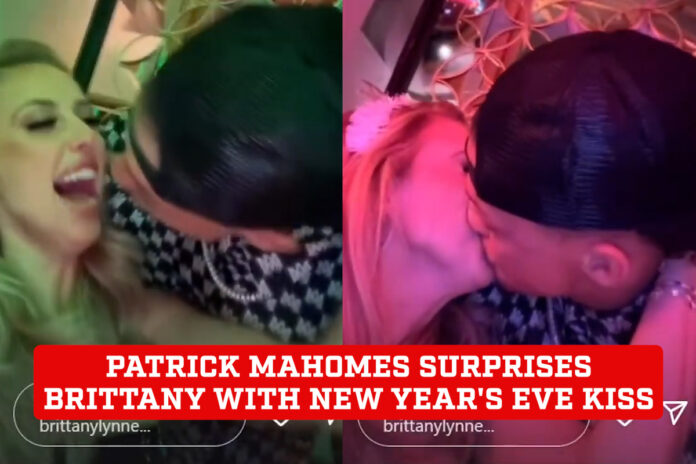 The Chiefs Quarterback Patrick Mahomes and suprises brittany with new year's eve kiss